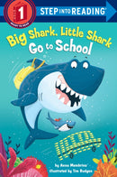 Big Shark, Little Shark Go to School-9781984893499