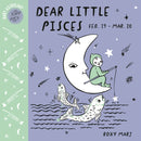 Baby Astrology: Dear Little Pisces-9781984895295