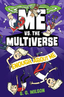 Me vs. the Multiverse: Enough About Me-9781984895790