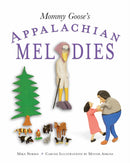 Mommy Goose''s Appalachian Melodies