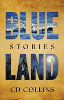 Blue Land : Stories-9781985903586