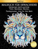 Malbuch Fur Erwachsene Designs Entlasten Tiere, Mandalas, Blumen, Paisleymuster,-9781986213035