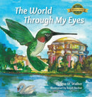 The World Through My Eyes