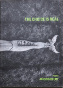 The Choice Is Real-9781988355344