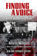 Finding a Voice : Asian Women in Britain (New and Expanded Edition)-9781988832012
