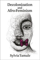 Decolonization and Afro-Feminism