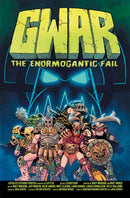 GWAR: The Enormogantic Fail-9781988903514