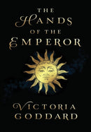 The Hands of the Emperor-9781988908144