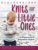 Newfoundland Knits for Little Ones : 15 Original Patterns Designed for Children-9781989417645
