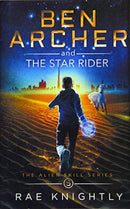 Ben Archer and the Star Rider (The Alien Skill Series, Book 5)-9781989605189