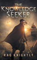 The Knowledge Seeker : A Young-Adult Dystopian Novel-9781989605318