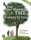 The Ever-Standing Tree : Te Rakau Tu Tonu-9781990042607