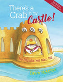 There''s a Crab in My Castle / He Papaka Kei Roto I Taku Pa T1jwatawata