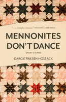 Mennonites Don''t Dance