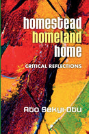 Homestead, Homeland, Home-9781990263545