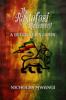 Rastafarianism: A Beginner''s Guide