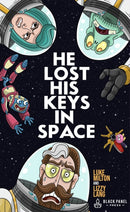 He Lost His Keys in Space-9781990521393