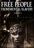 Free People from Mental Slavery (Vol. 2)-9781990988707