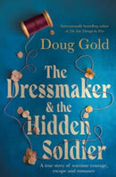 The Dressmaker & the Hidden Soldier