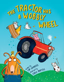 The Tractor Has a Wobbly Wheel-9781991006929