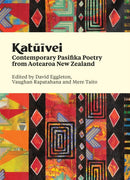 Katuivei : Contemporary Pasifika poetry from Aotearoa New Zealand-9781991016584