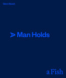 A Man Holds a Fish