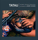 Tatau: Samoan Tattoo, New Zealand Art, Global Culture-9781991150981