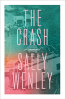 The Crash : A memoir-9781991309150