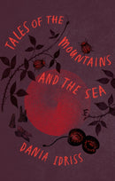 Tales of the Mountain and the Sea