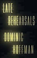 Late Rehearsals-9781998076468
