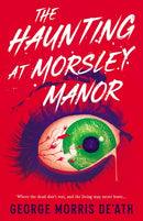 The Haunting at Morsley Manor-9781998076666