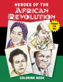 Heroes of the African Revolution Vol 2 : Colouring Book-9781998309504