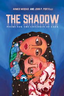 Shadow: Poems for the Children of Gaza