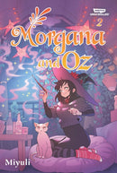 Morgana and Oz, Vol. 2 : A WEBTOON Unscrolled Graphic Novel-9781998854899