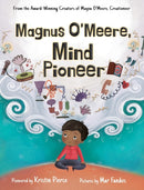 Magnus O''Meere, Mind Pioneer