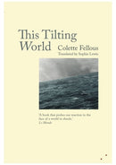 This Tilting World-9781999331801