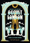 Welcome To The Dark Side: Occult London