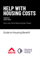 Help With Housing Costs: Volume 2 : Guide to Housing Benefit, 2023-24-9781999351090