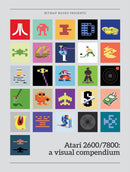 Atari 2600/7800: a visual compendium-9781999353384