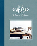 The Gathered Table : A Taste of Home-9781999379995