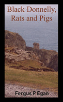 Black Donnelly, Rats and Pigs-9781999394103