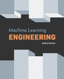 Machine Learning Engineering-9781999579579