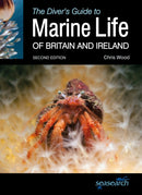 The Diver's Guide to Marine Life of Britain and Ireland-9781999581107