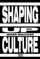 Shaping Up Culture-9781999642563