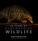 Ten Years of Remembering Wildlife-9781999643393
