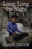 Long, Long the Night-9781999699116