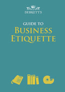 Debrett''s Guide to Business Etiquette