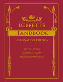 Debrett''s Handbook Coronation Edition