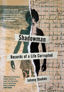 Shadowman : Records of a Life Corrupted-9781999770143