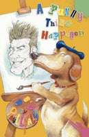 A Funny Thing Happened-9781999774936